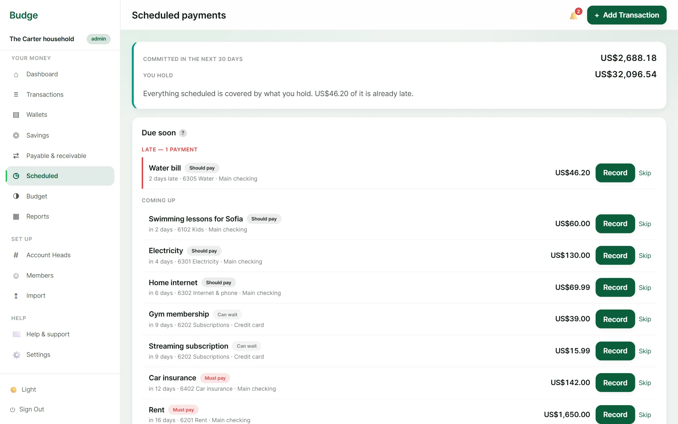 Budge: Scheduled payments: what is due in the next 30 days, and whether the money is there